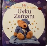 Uyku Zamanı / Dokun ve Hisset