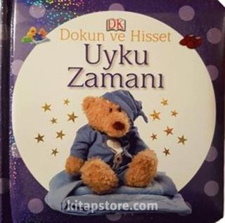 Uyku Zamanı / Dokun ve Hisset