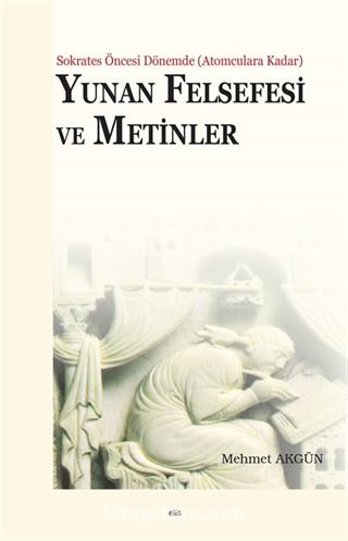 Yunan Felsefesi ve Metinler