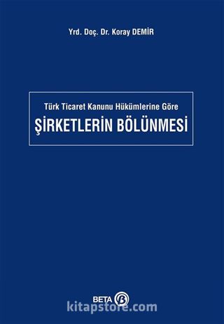 Şirketlerin Bölünmesi