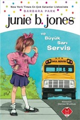 Junie B. Jones ve Büyük Sarı Servis