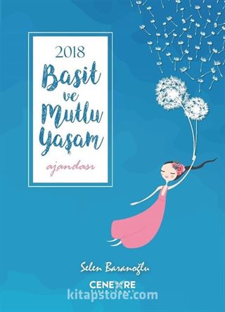 2018 Basit ve Mutlu Yaşam Ajandası