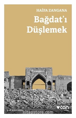 Bağdat'ı Düşlemek