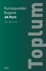 Kuruluşundan Bugüne AK Parti: Toplum