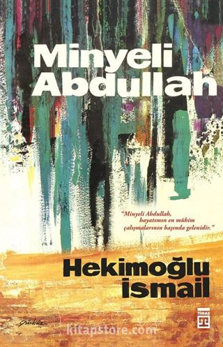 Minyeli Abdullah (50. Yıl Özel İlk Baskı-Ciltli)