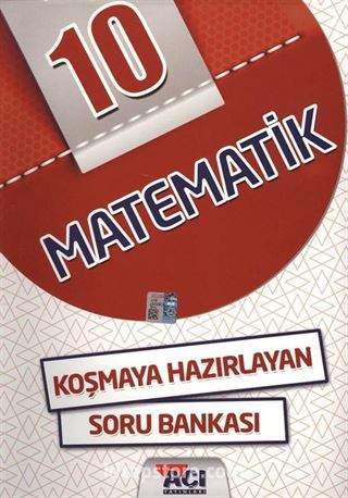 10. Sınıf Matematik Koşmaya Hazırlayan Soru Bankası