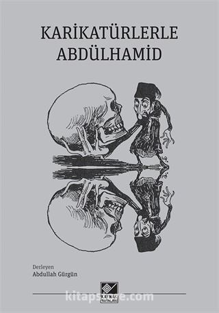 Karikatürlerle Abdülhamid