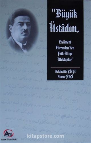 Büyük Üstadım