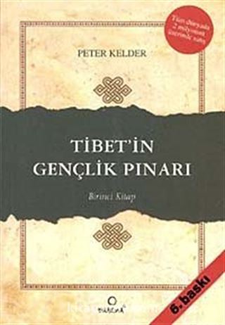 Tibet'in Gençlik Pınarı 1. Kitap