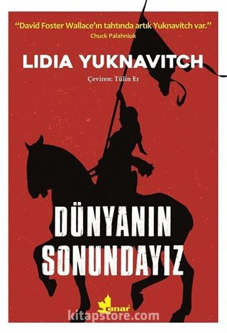 Dünyanın Sonundayız