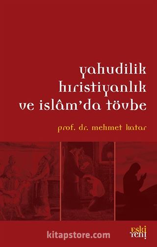 Yahudilik Hristiyanlık ve İslam'da Tövbe