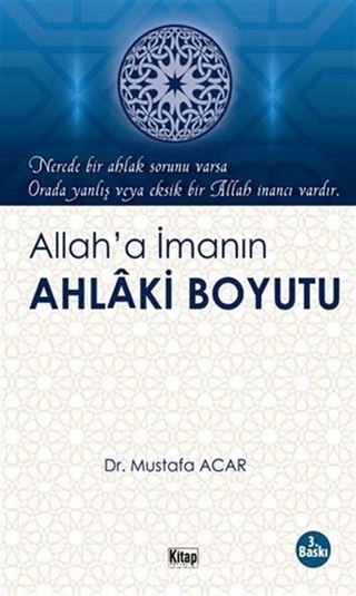 Allah'a İmanın Ahlaki Boyutu