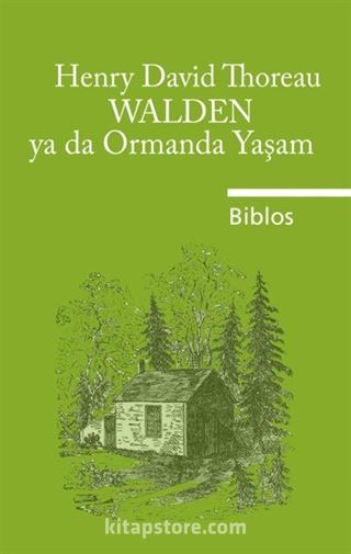 Walden ya da Ormanda Yaşam