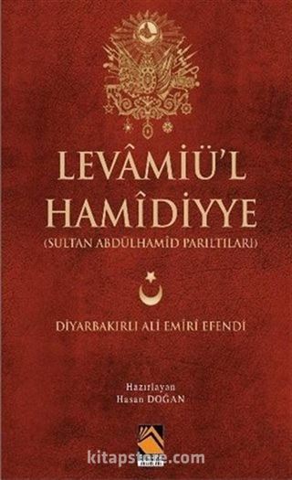 Levamiü'l Hamidiyye (Sultan Abdulhamid Parıltıları)