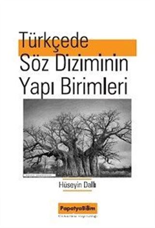 Türkçede Söz Diziminin Yapı Birimleri