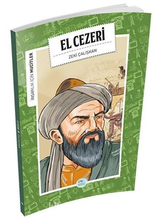 El Cezeri / İnsanlık İçin Mucitler