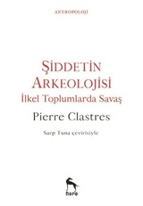 Şiddetin Arkeolojisi