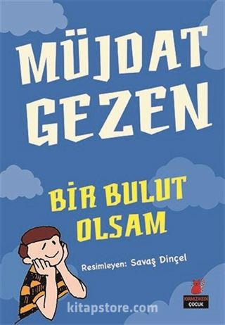 Bir Bulut Olsam