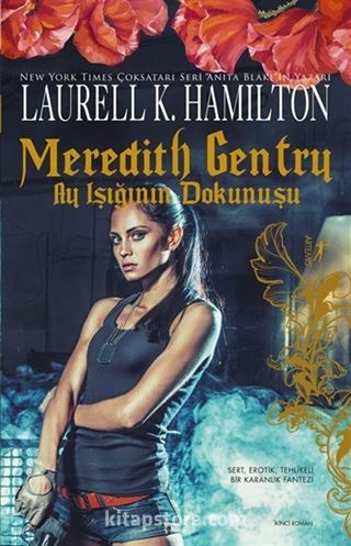 Meredith Gentry Ay Işığının Dokunuşu