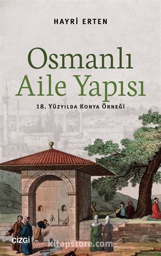 Osmanlı Aile Yapısı