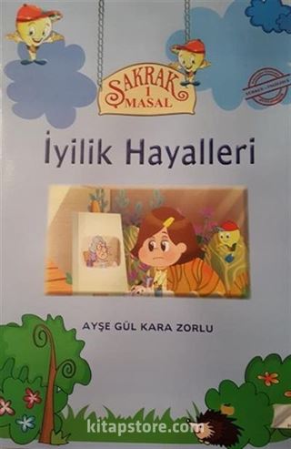 Şakrak Masal 1 / İyilik Halleri