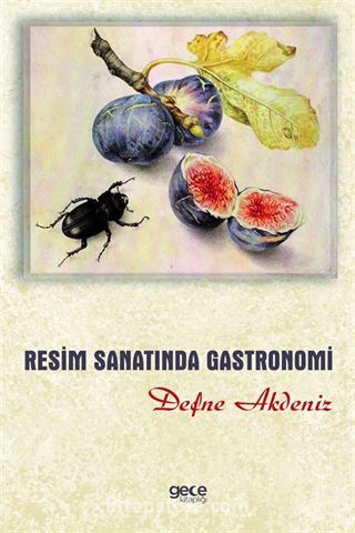 Resim Sanatında Gastronomi