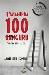 İş Yaşamında 100 Kanguru Sistem Liderliği