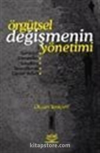 Örgütsel Değişmenin Yönetimi