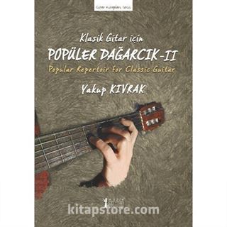 Klasik Gitar İçin Popüler Dağarcık II