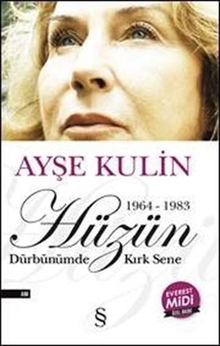 Hüzün 1964-1983 Dürbünümde Kırk Sene (Midi Boy)