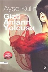 Gizli Anların Yolcusu (Midi Boy)