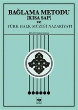 Bağlama Metodu (Kısa Sap)