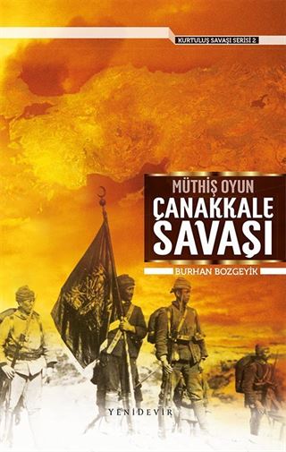 Müthiş Oyun Çanakkale Savaşı