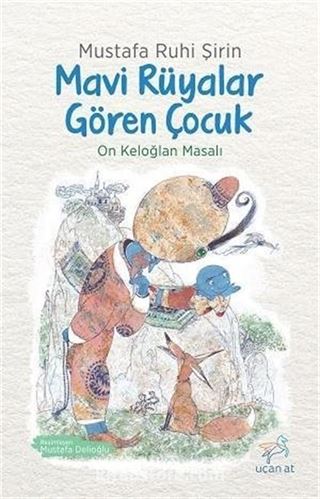 Mavi Rüyalar Gören Çocuk