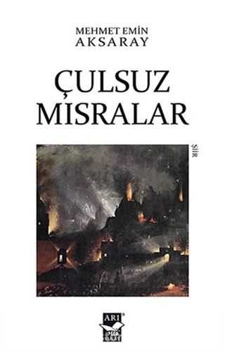 Çulsuz Mısralar