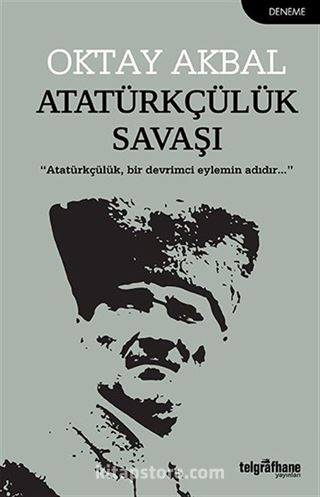 Atatürkçülük Savaşı