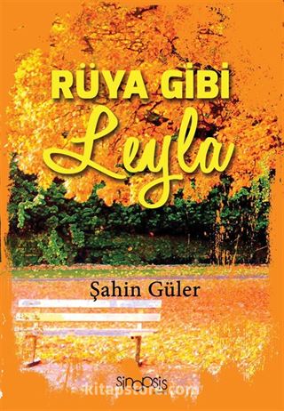 Rüya Gibi Leyla