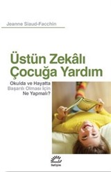 Üstün Zekalı Çocuğa Yardım