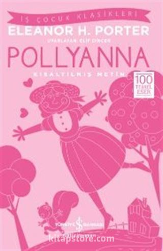 Pollyanna (Kısaltılmış Metin)