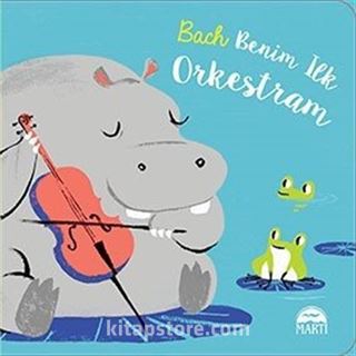 Bach Benim İlk Orkestram