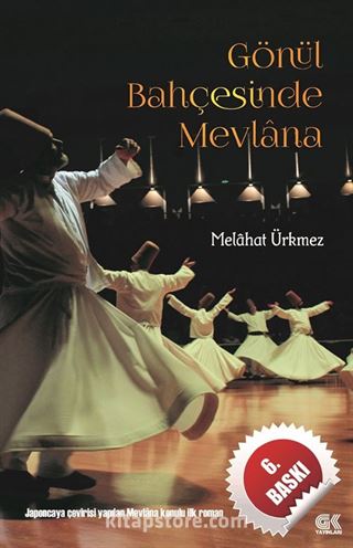 Gönül Bahçesinde Mevlana