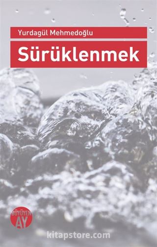 Sürüklenmek