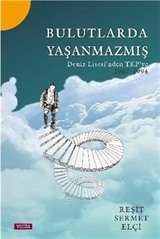 Bulutlarda Yaşanmazmış