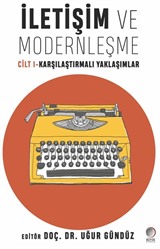 İletişim ve Modernleşme Cilt 1