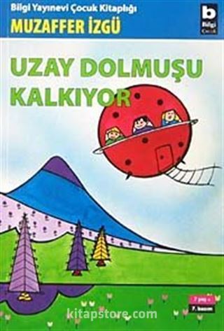 Uzay Dolmuşu Kalkıyor