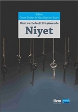 Dini ve Felsefi Düşüncede Niyet Kavramı