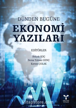 Dünden Bugüne Ekonomi Yazıları