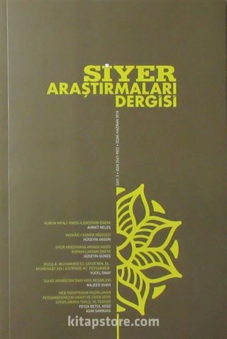 Siyer Araştırmaları Dergisi 6 Aylık Akademik Dergi Ocak-Haziran 2018