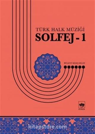 Türk Halk Müziği Solfej 1