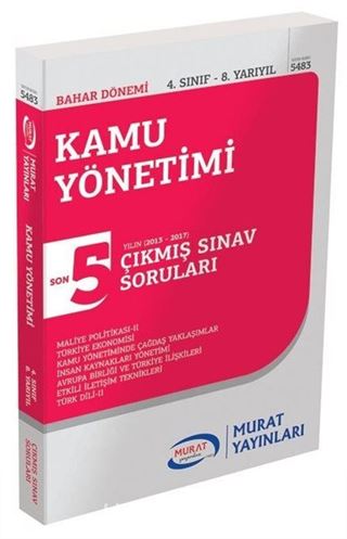 Kamu Yönetimi 4. Sınıf 8. Yarıyıl Son 5 Yılın Çıkmış Sınav Soruları (5483)